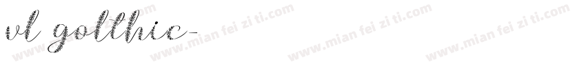 vl golthic字体转换